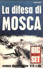 La Difesa di Mosca