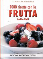 1000 Ricette con La Frutta