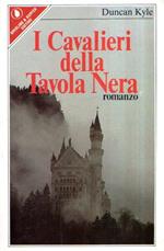 I Cavalieri Della Tavola Nera