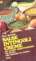 Salse Intingoli Creme Ed Altre Ghiottonerie