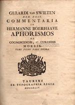 Commentaria in hermanni boerhaave aphorismos de cognoscendis et curandis morbis
