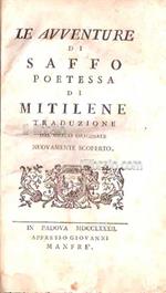 Le avventure di Saffo poetessa di Mitilene. Traduzione dal greco originale nuovamente scoperto