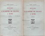 Histoire de l'acàdemie de France a Rome