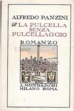 La Pulcella Senza Pulcellaggio (Romanzo D'Altri Tempi)