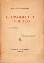 Il dramma del Foscolo