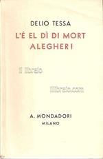 L' è el dì di mort alegher!