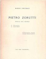Pietro Zorutti. Poeta del Friuli