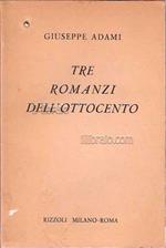 Tre romanzi dell'Ottocento