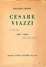 Cesare Viazzi 1857 - 1943