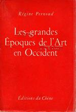 Les grandes Epoques de l'Art en Occident