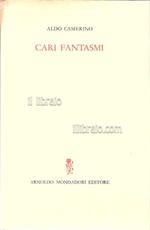 Cari fantasmi