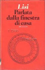 Parlata Dalla Finestra Di Casa