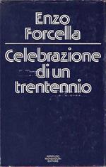 Celebrazione di un trentennio