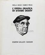 L' opera grafica di Stanis Dessy