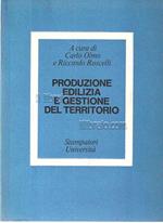 Produzione edilizia e gestione del territorio