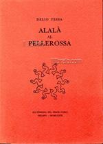 Alalà al Pellerossa