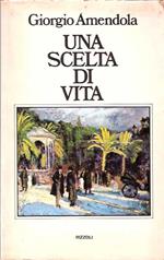 Una scelta di vita