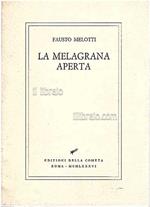 La melagrana aperta