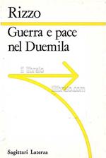 Guerra e pace nel duemila