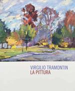 Virgilio Tramontin, la pittura
