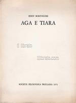 Aga e tiara