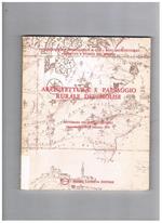 Architettura e paesaggio rurale del Molise. Catalogo della mostra fatta a campobasso per la settimana dei beni culturali nel 1979