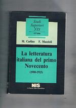 La letteratura italiana del primo Novecento (1900-1915)