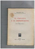 Il prezzo e la distribuzione. Quinta edizione riveduta