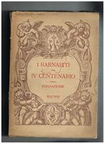 I Barnabiti nel IV Centenario dalla fondazione 1533-1933