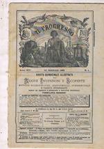 Il progresso, rivista quindicinale delle nuove invenzioni e scoperte notizie scientifiche industriali e varietà interessanti. Disponiamo dell'anno XIV 1886 completa in 24 numri. Contiene l'elenco dei brevetti d'invenzioni e privative industriali