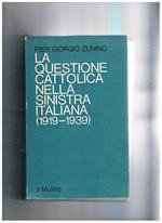 La questione cattolica nella sinistra italiana