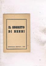 Il segreto di Nenni. (denigratorio)