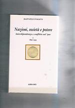 Nazioni, società e potere. Interdipendenze e conflitto nel '900 (1890-1945)