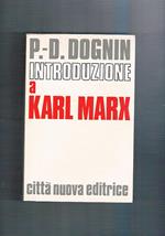 Introduzione a Karl Marx. Edizione italiana riveduta e aumentata dall'autore