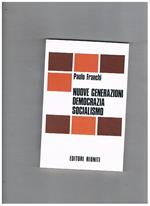 Nuove generazioni democrazia socialismo