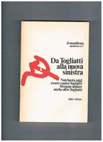 Da Togliatti alla nuova sinistra. Quaderno n° 5 de Il Manifesto