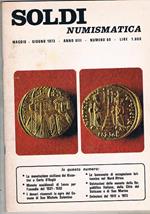 Soldi bimestrale di numismatica medaglistica carta moneta.. n° 69 mag-giu. 1973. Cenni storici sulle monete siciliane dai bizantini a carlo D'Angiò Cartamoneta italiana: biglietti di stato fra il Regno d'Italia e la Repubblica economia di guerra e moneta