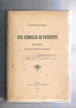 Una famiglia di patriotti. Ricordi di due rivoluzionari in Calabria. Unito versi di Carlo Morelli