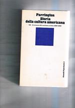 Storia della cultura americana. III. L'avvento del realismo critico 1860-1920