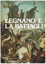 Legano e la battaglia