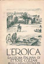 L' Eroica. Rassegna italiana di Ettore Cozzani. Disponiamo del n° doppio N. 274-275 giu-lug. 1941