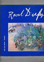 Raoul Dufy 1877-1953 Mostra fatta tra in 1989 e il 1990