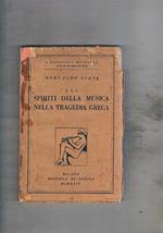 Gli spiriti della musica nella tragedia greca