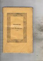 Statuto fondamentale e regolamenti interni dell'Accademia Filarmonica-Poetico-Letteraria d'Alba