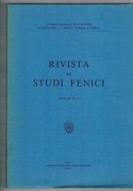 Rivista di studi fenici vol. XV,2. Una statuetta del museo egizio di Torino fenici e cartaginesi a Menfi altares y oraculos semitas en occidente: Melkart y Tanit monte Sirai lo scavo nel tofet campagne 1985 e 985 l'arte della Sardegna punica ecc