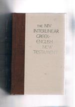 The New international version interlinear greek-english New Testament. The Nestle Greek Text with a Literal English tanslation