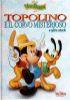 Topolino E Il Corvo Misterioso E Altre Storie