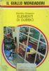 Elementi Di Dubbio. Giallo Mondadori N. 2036