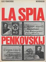 La spia Penkovskij. A cura di Frank Gibney