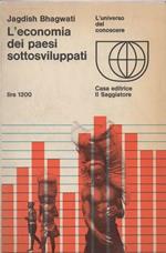 L' economia dei paesi sottosviluppati